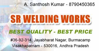 sr welding works jayabharat nagar burmacamp kancharapalem,kancharapalem In Visakhapatnam, Vizag