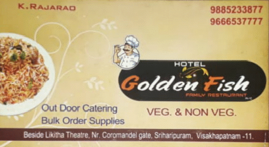 Hotel Golden Fish food restaurant biryani Sriharipuram Coromandel Gate Vizag Visakhapatnam,Sriharipuram In Visakhapatnam, Vizag