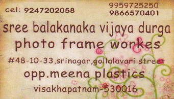 Sree balakanaka vijaya durga photo frame works in vizag,Srinagar In Visakhapatnam, Vizag