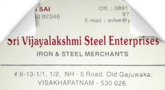 SRI VIJAYALAKSHMI STEEL ENTERPRISES in Visakhapatnam Vizag,Old Gajuwaka In Visakhapatnam, Vizag