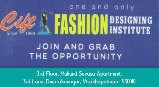 Cift Fashion Designing Institute Dwarakanagar In Visakhapatnam Vizag,Dwarakanagar In Visakhapatnam, Vizag