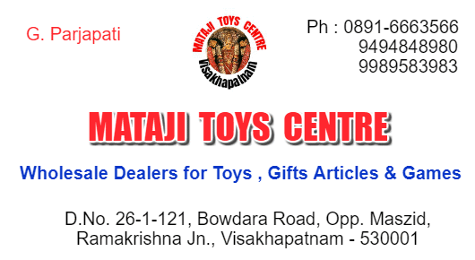 Mataji Toys Center Wholesale Toys Gift Articles Bowdara Road in Visakhapatnam Vizag,Bowadara Road  In Visakhapatnam, Vizag