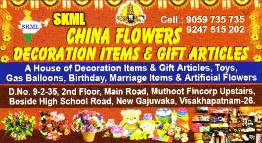 SKML China Flowers Decoration Items Gift Articles New Gajuwaka Visakhapatnam Vizag,Visakhapatnam In Visakhapatnam, Vizag