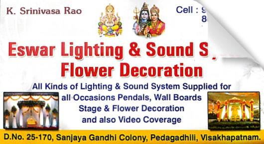Eswar Lighting sound system flower Decoration Pedagadhili Visakhapatnam Vizag,Pedagadili In Visakhapatnam, Vizag
