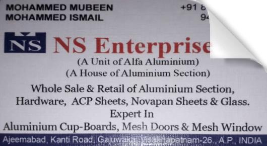 NS Enterprises aluminium Section Hardware ACP Sheets Novapan Sheets Glass Dealers gajuwaka in visakhapatnam Vizag,Gajuwaka In Visakhapatnam, Vizag