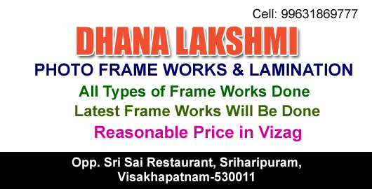 DhanaLakshmi Photo Frame Works And Laminations Sriharipuram in Visakhapatnam Vizag,Gajuwaka In Visakhapatnam, Vizag
