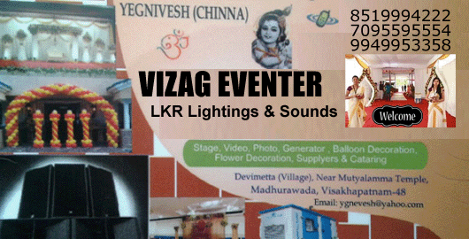 Vizag Eventer LKR Lightings And Sounds Madhurawada in Visakhapatnam Vizag,Madhurawada In Visakhapatnam, Vizag
