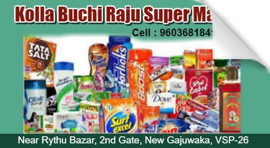 Kolla Buchi Raju Super Market New Gajuwaka in Visakhapatnam Vizag,New Gajuwaka In Visakhapatnam, Vizag