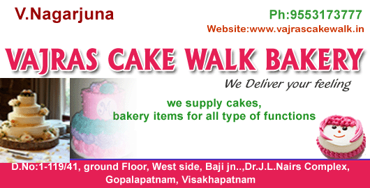 Vajras Cake Walk Bakery Gopalapatnam Vizag,Gopalapatnam In Visakhapatnam, Vizag