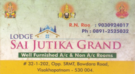 Hotel Sai Jutika Grand bowdararoad hotel guest house lodge vizag,Bowadara Road  In Visakhapatnam, Vizag