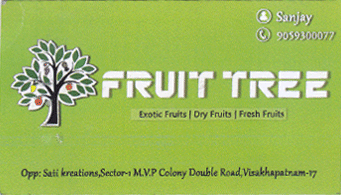 Fruit Tree ExoticFruits DryFruits FreshFruits MVP in vizag visakhapatnam,MVP Double Road In Visakhapatnam, Vizag