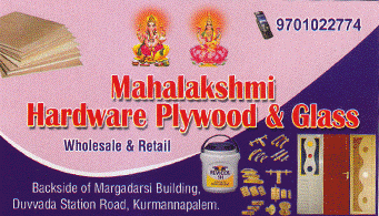 Mahalakshmi Hardware Plywood And Glass Kurmannapalem in Visakhapatnam Vizag,Kurmanpalem In Visakhapatnam, Vizag
