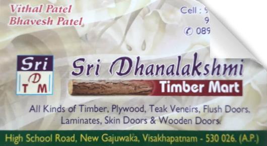 Sri Dhanalakshmi Timber Mart Plywood Teak Veneirs Flush Doors New Gajuwaka in Visakhapatnam Vizag,New Gajuwaka In Visakhapatnam, Vizag