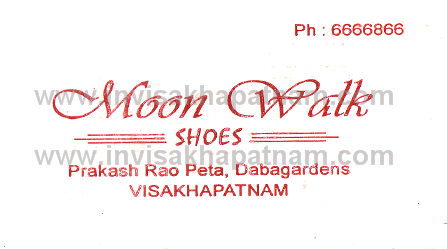 MoonWalkShoes Dabagardens,Dabagardens In Visakhapatnam, Vizag