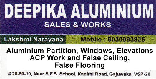 Deepika Aluminium Gajuwaka in Visakhapatnam Vizag,Gajuwaka In Visakhapatnam, Vizag