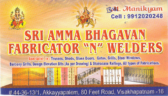 Sri Amma Bhagavan Fabricator n Welders Akkayyapalem in Visakhapatnam vizag,Akkayyapalem In Visakhapatnam, Vizag