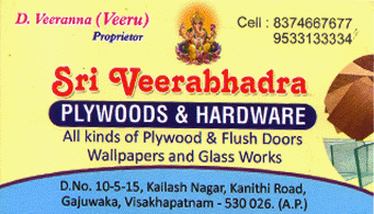 Sri Veerabhadra Plywoods And Hardware Gajuwaka in Visakhapatnam Vizag,Gajuwaka In Visakhapatnam, Vizag