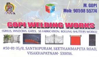 Gopi Welding Works shanthipuram in vizag visakhapatnam,Santhipuram In Visakhapatnam, Vizag