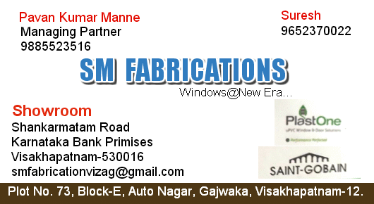 SM Fabrications UPVC Windows PVC Autonagar in Visakhapatnam Vizag,Auto Nagar In Visakhapatnam, Vizag