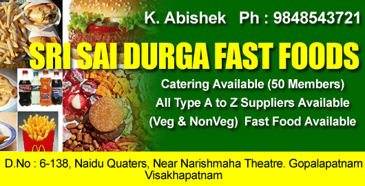 Sri Sai Durga Fast Foods Gopalapatnam in Visakhapatnam Vizag,Gopalapatnam In Visakhapatnam, Vizag
