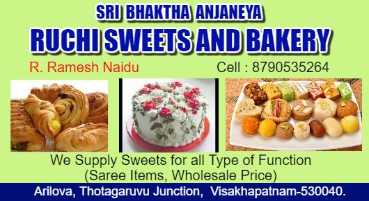 SRI BHAKTHA ANJANEYA RUCHI SWEETS AND BAKERY ARILOVA IN VISAKHAPATNAM VIZAG,Arilova In Visakhapatnam, Vizag