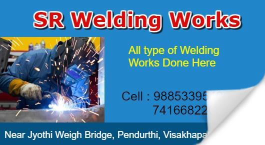 SR Welding Works Pendurthi in Visakhapatnam Vizag,Pendurthi In Visakhapatnam, Vizag
