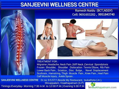 SANJEEVINI WELLNESS CENTRE NEAR ISUKATHOTA HEALTH TREATMENT CHIROPATHY IN VIZAG