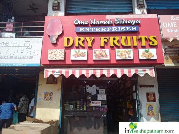 Ome Namah Shivaya Enterprises Dry Fruts New Gajuwaka in Visakhapatnam Vizag