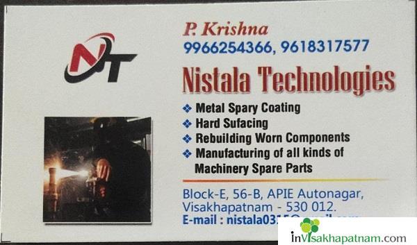 Nistala Technologies Metal Spray Coating Hard Surfacing autonagar in Visakhapatnam Vizag