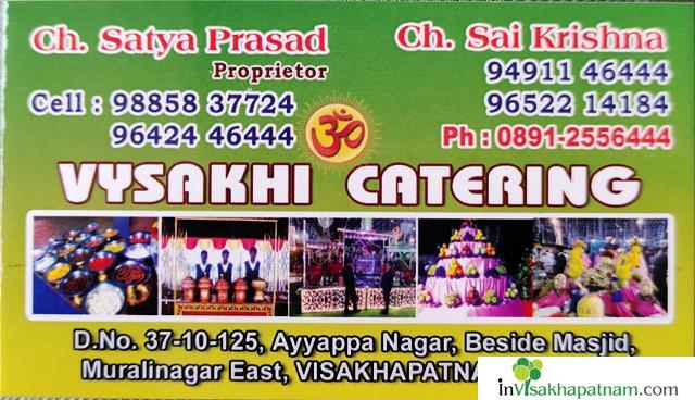 Vysakhi Catering in visakhapatnam