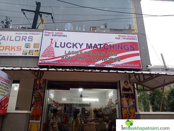 Lucky Matchings Near Sheela nagar Ladies Fashions Stitching maggam works Tailors in Visakhapatnam Vizag