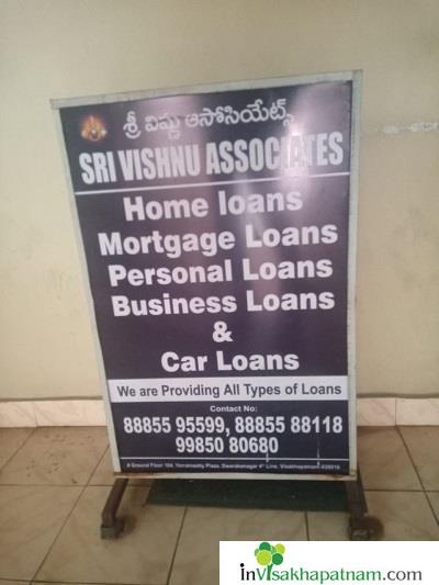 sri vishnu associates home lmortgage personal business car loans dwarakanagar vizag visakhapatnam